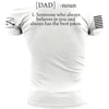 Grunt Style Dad Defined Mens TShirtWhite