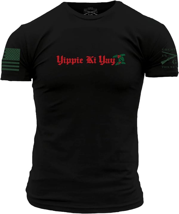 Grunt Style Yippee Ki Yay 20 Mens TShirtBlack