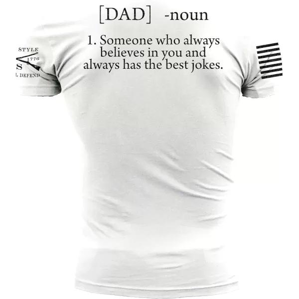 Grunt Style Dad Defined Mens TShirtWhite