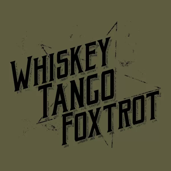 Grunt Style Whiskey Tango Foxtrot II Mens TShirtMilitary Green